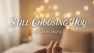 A Love Song for Two People Who Choose Each Other Every Day👍 lyrics 👍 acoustic music #igamind 