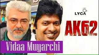 Get Ready For Ak62! Thala's Newest Film Is Coming Soon.