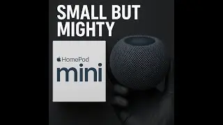 Small Speaker, BIG Sound &ndash; HomePod Mini Unboxing