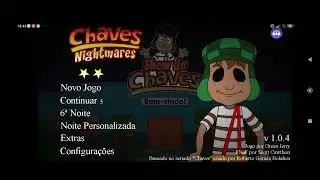 Como instalar Chaves Nightmares No Mobile