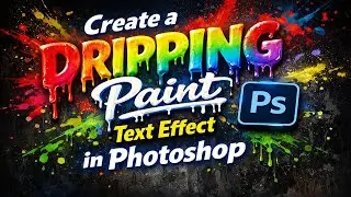 Create a DRIPPING Paint Effect in Photoshop
