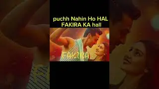 Kuchh Nahin Ho HAL Fakira ka song #shorts #video #trending 