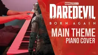 Daredevil: Born Again Theme Piano Cover | Born Again