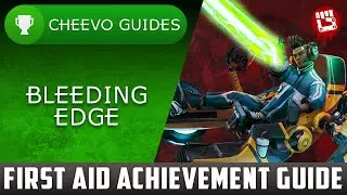 Bleeding Edge - First Aid | Achievement Guide *XBOX GAME PASS*