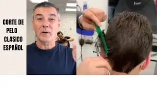 CORTE DE PELO ESPAÑOL  A PEINE Y TIJERAS