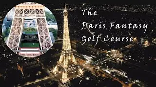 The Paris Fantasy 9 Hole Golf Course