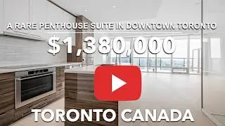 🏙️ A Rare Penthouse Suite in Downtown Toronto | Downtown Toronto Real Estate Agent