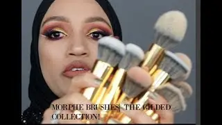 MORPHE BRUSHES| THE GILDED COLLECTION!