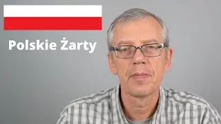 A few Jokes in Polish - Żarty po Polsku