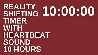 Heartbeat sound for shifting 10 hours timer