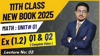 1st Year Class Math New Book 2025 | 11th Math | Unit 1 | Exercise 1.2 | Q1 , Q2 | ex 1.2