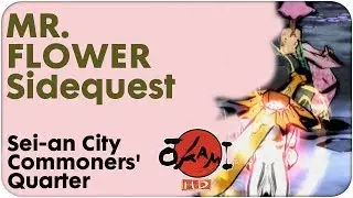 Okami HD Gameplay Walkthrough Sei-an City (Commoners' Quarter) Sidequest MR. FLOWER