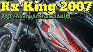 RX KING 2007 HITAM ISTIMEWA..80 PERSEN PART MASIH BAWAAN LAHIR 🔥🔥🔥