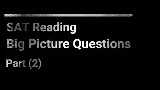 Big Picture Questions