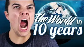 The World in 10 YEARS