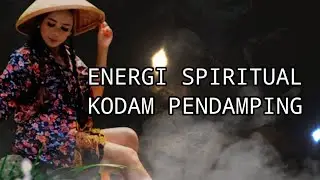 🌅⭐️ MERINDING Energi spiritual ( KODAM PENDAMPING)⭐️🌅