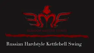How to Russian Hard Style Kettlebell Swing.