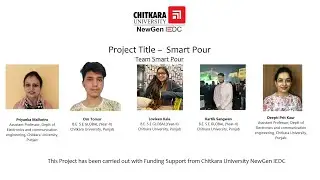 Smart Pour | Chitkara University NewGen IEDC #prototype #funding #chitkarauniversity