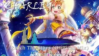 Zharley - Reach The Stars (Original Mix)[Edit 2022] - Electronic