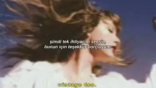 taylor swift - all the girls you loved before. (türkçe çeviri)