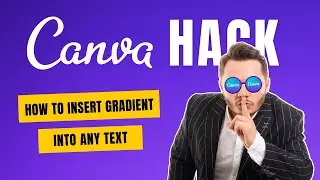 A 🤫 Hack to Create Gradient Text in Canva (Using ANY Font)