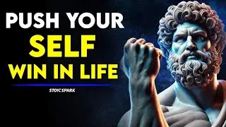 Push Yourself Silently and Command Respect | Stoic Philosophy Stoicism