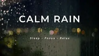Calm Rain on Window at Night (2 Hours) | Deep Sleep Ambience