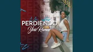 Me Est&aacute;s Perdiendo