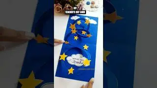 DIY Teacher's Day Card Idea | Quick and Easy Teacher's Day Card | TUTORIAL