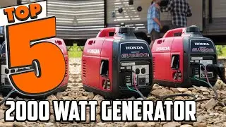 Best 2000 Watt Generator In 2025- Top 5 2000 Watt Generators Review
