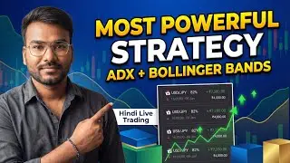 Hindi Live Trading: Most Powerful ADX + Bollinger Bands Strategy for Online Income in 2026