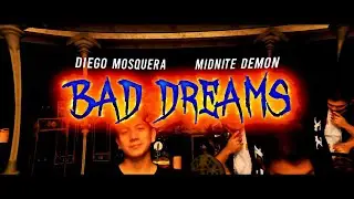 Diego Mosquera - Bad dreams Ft. Midnite DEMON (Official Music Video)