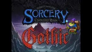 Sorcery: Gothic Box Opening pt. 2