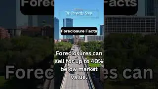 Foreclosure Facts! #shorts #subscribe #realestate #realtor #ThePropertyShop