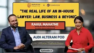Audi Alteram Pod | Episode 2 - Rahul Mahatme, Legal Counsel, Decathlon | Ramaiah College of Law