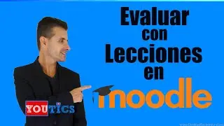 Crear Lecciones en Moodle 2020