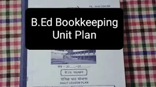 #1 B.Ed 2nd YEAR | UNIT PLAN |BOOKKEEPING DAILY LESSON PLAN DIARY HINDI ME | दैनिक पाठ योजना डायरी |