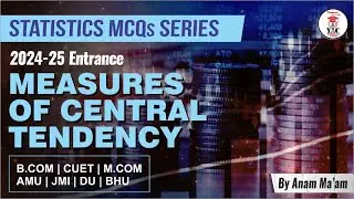 Statistics | Measures of Central Tendency |  AMU B.com Entrance | 2024-25  | #amub.com #amuentrance