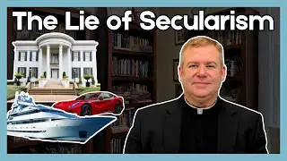The Lie of Secularism | Daily Discipleship with Father Kirby