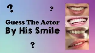KDRAMA QUIZ | Guess That Korean Actor By His Smile 배우 퀴즈