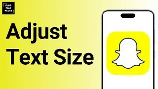 How to make your Snapchat text huge or tiny ?