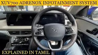 Mahindra XUV700 Infotainment system and Instrument cluster Explained In Tamil, Adrenox is 🔥