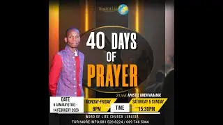 40 DAYS OF PRAYER(DAY 24) SERVICE WITH PASTOR AMEN MABANGE