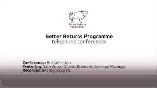 Bull selection - Sam Boon teleconference