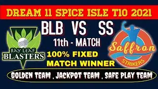 BLB vs SS DREAM11 PREDICTION, BLB VS SS DREAM11 TEAM TODAY.