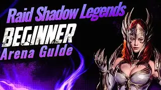 BEGINNER'S GUIDE ARENA I Raid Shadow Legends