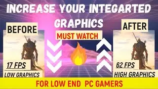 🔧How To Increase Dedicated Video Memory. Increase Integrated memory. Optimize Graphics for Gaming.🔥