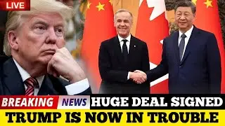 1 MIN AGO: Canada Just Made a Huge Deal With China &mdash; Trump Is Now in Trouble