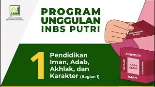 PROGRAM UNGGULAN INBS PUTRI #1 (Bagian 1) - Pesantren Sunnah - Bogor