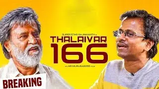 Thalaivar 166 Update | Rajinikanth | Santhosh Sivan | Ar Murugadoss